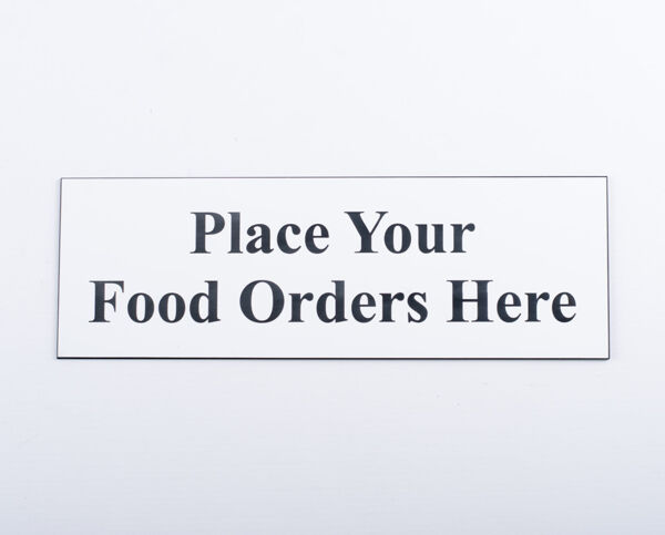 Food Assignment Sign Food Order Sign - Brunel Engraving