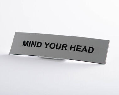 Mind Your Head Sign