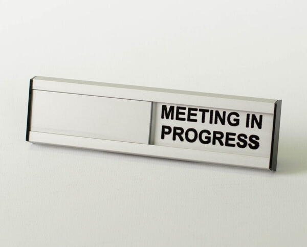 Meeting In Progress Sliding Sign 40mm (1)
