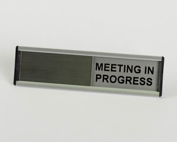 In Progress Sign Sliding Meeting in Progress Sliding Sign | Professional Office Slider